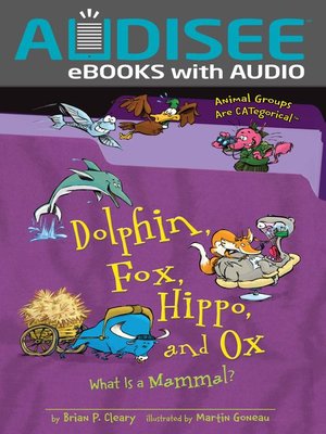 cover image of Dolphin, Fox, Hippo, and Ox